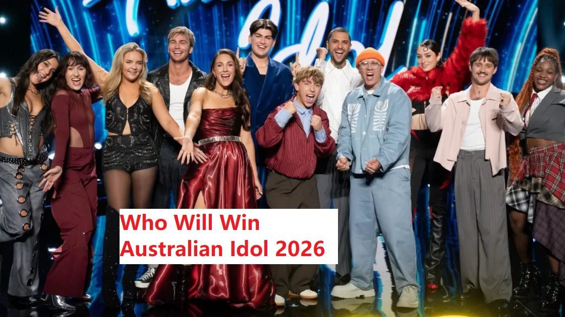 Australian Idol 2026 Finale Winner Predictions who will win the Final