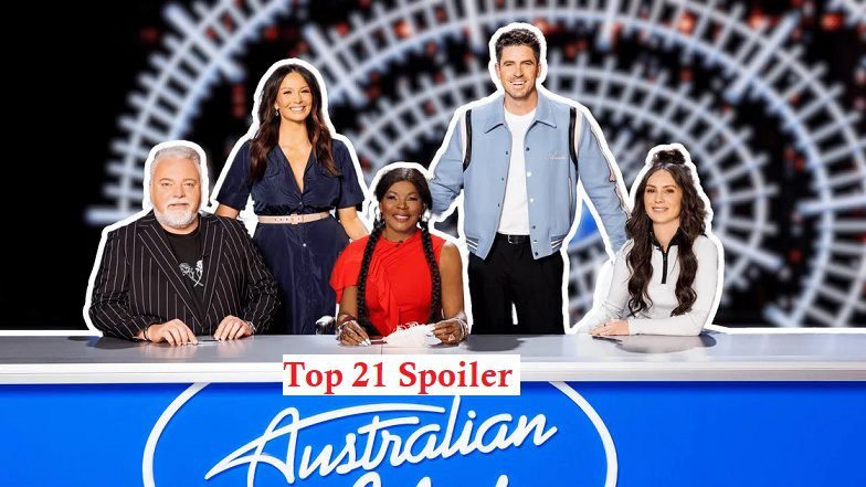 Australian Idol 2026 Top 21 Revealed Contestant Spoiler