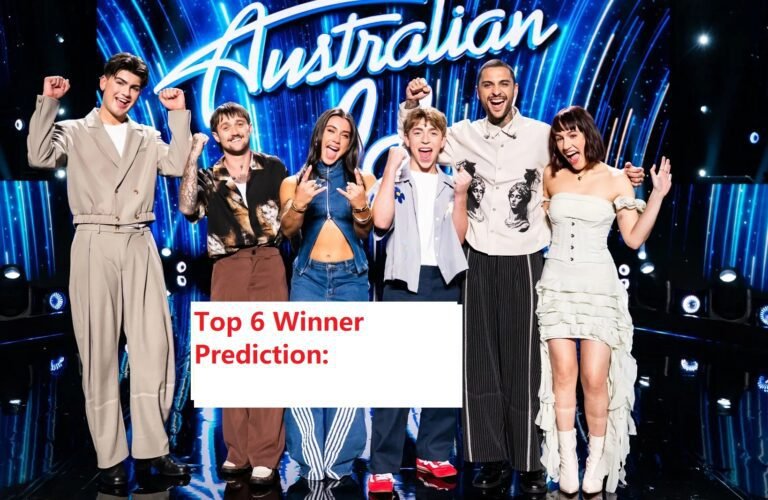 Australian Idol 2026 Spoilers Top 6 Winner Prediction