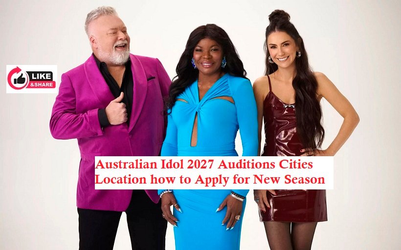 Australian Idol 2027 Auditions Cities Location how to Apply for New Season