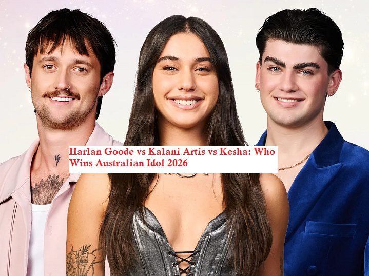 Harlan Goode vs Kalani Artis vs Kesha: Who Wins Australian Idol 2026